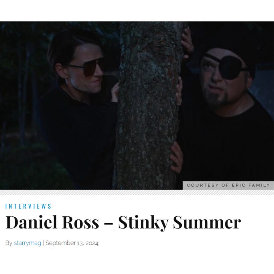 Daniel Ross – Stinky Summer