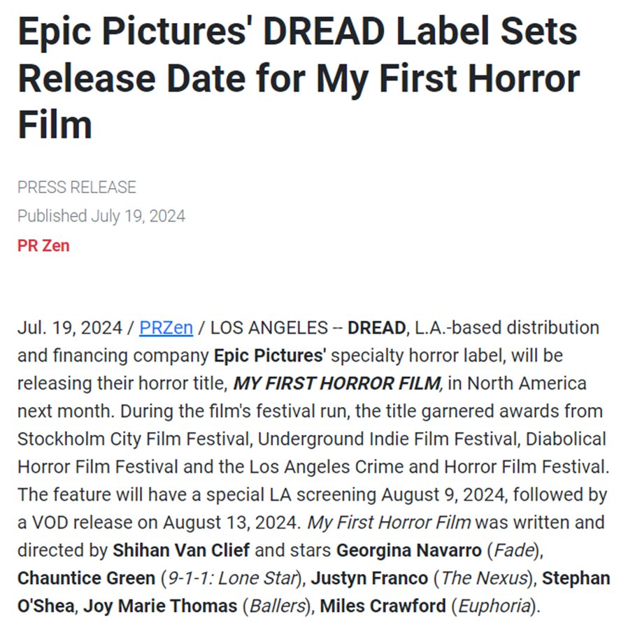 Epic Pictures' DREAD Label Sets Release Date for My First Horror Film   Read more: https://www.digitaljournal.com/pr/news/pr-zen/epic-pictures-dread-label-sets-1144076788.html#ixzz8gv0flFTZ